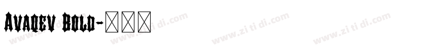 Avaqev Bold字体转换